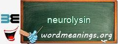 WordMeaning blackboard for neurolysin